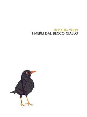 cover image of I merli dal becco giallo